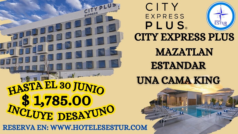 City Express Plus Mazatlan