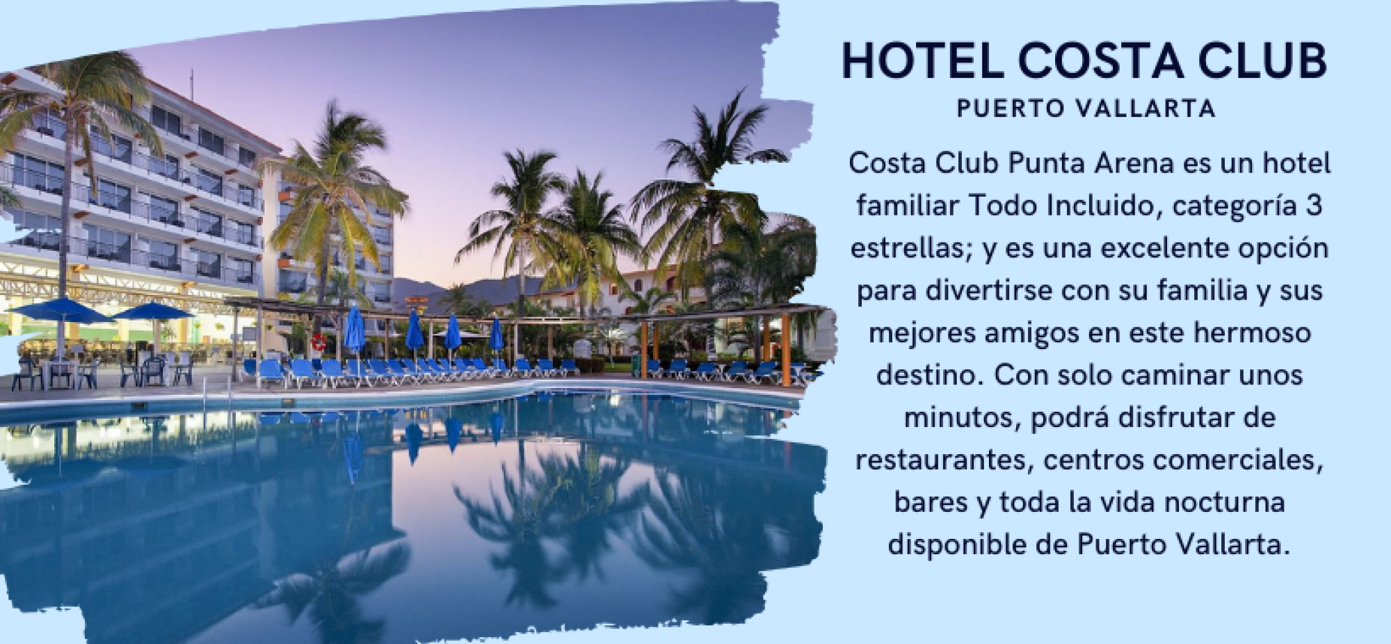 COSTA CLUB PUNTA ARENA   ( Todo incluido )
